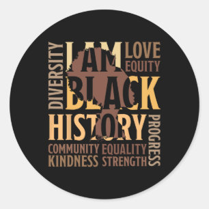 I Am Black History Month African American Women Gi Classic Round Sticker