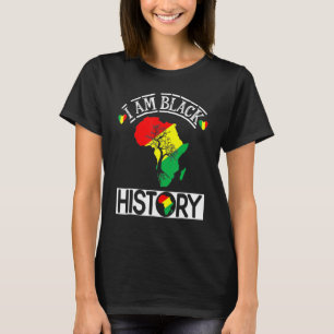 I Am Black History Month African Map American Cele T-Shirt