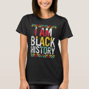I Am Black History Month Afro African Pride Men Wo T-Shirt