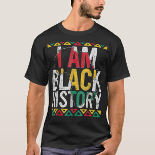 I Am Black History Month Afro African Pride Men Wo T-Shirt