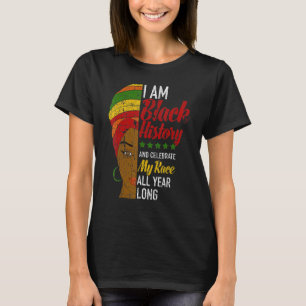 I Am Black History Month Afrocentric Woman T-Shirt
