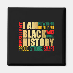 I Am Black History Month American African Pride Ce Magnet