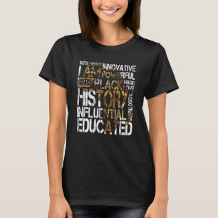 I Am Black History Month Black Pride African Pride T-Shirt