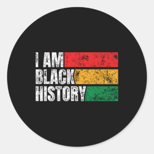I Am Black History Month Funny Vintage Juneteenth Classic Round Sticker
