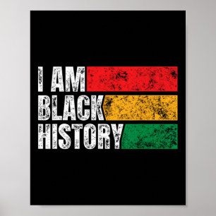 I Am Black History Month Funny Vintage Juneteenth  Poster