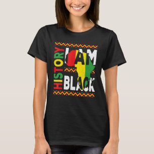 I Am Black History Month Melanin Pride African Ame T-Shirt