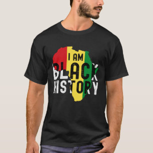I Am Black History Month Men Women Kids African Am T-Shirt