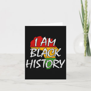 I Am Black History Month Period African American W Card
