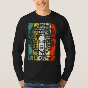I Am Black History Month Proud African American T-Shirt