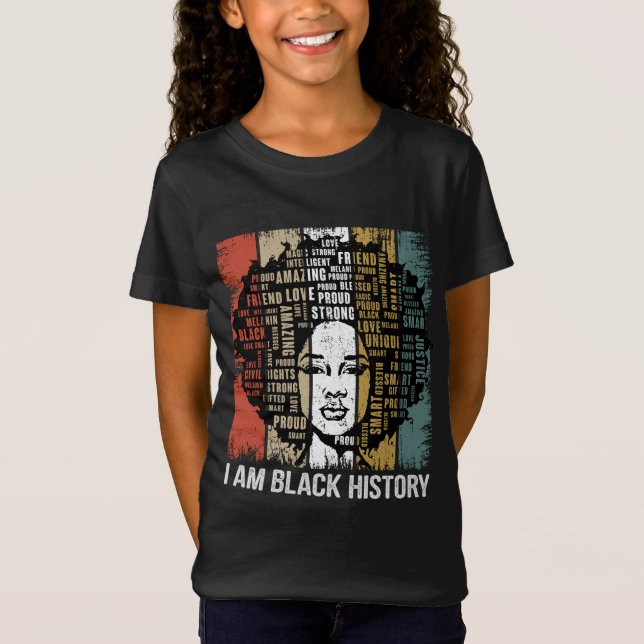 I Am Black History Month Proud African American Wo T-Shirt (Front)