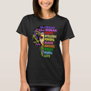 I Am Black History Month Woman Black Girl Magic Me T-Shirt