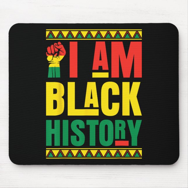 I Am Black History  Mouse Pad (Front)
