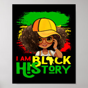 I Am Black History Shirt For Kids Women Black Hist Poster