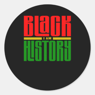 I Am Black History Sticker4  Classic Round Sticker