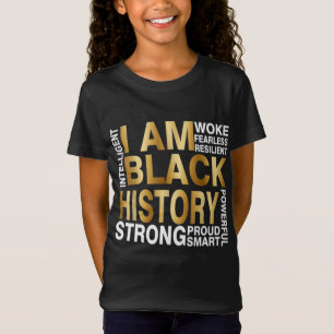 I Am Black History Strong Proud Smart Juneteenth A T-Shirt