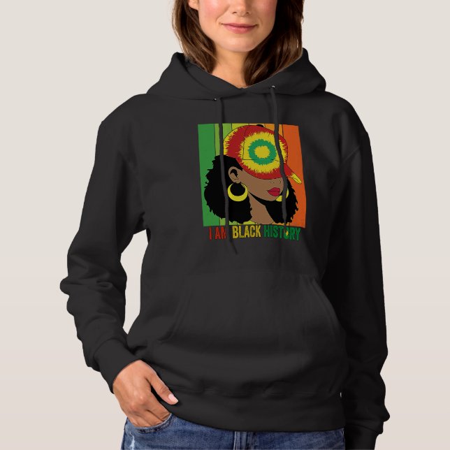 I AM BLACK HISTORY Women Girls Black Queen Month H Hoodie (Front)