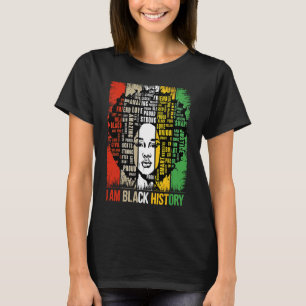 I AM BLACK HISTORY Women Girls Black Queen Month H T-Shirt