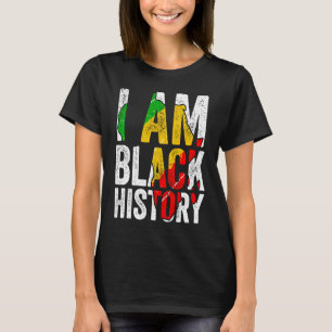 I Am Black History  Women Men African American Gra T-Shirt
