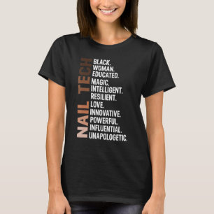 I Am Black Nail Tech Afro Woman Bhm Black History T-Shirt