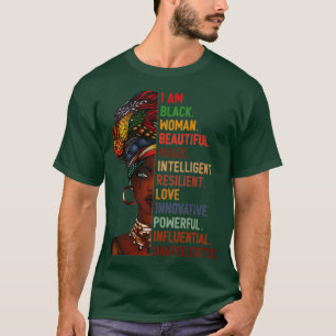 I Am Black Woman Beautiful Magic Intelligent Resil T-Shirt