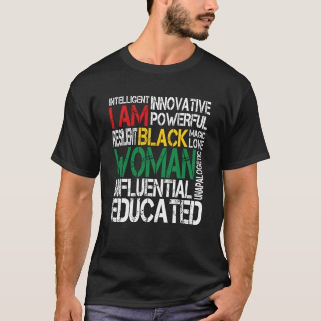 I Am Black Woman Black History Month African Ameri T-Shirt (Front)