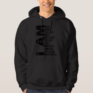 I Am Black Woman Black History Month Educated Blac Hoodie