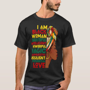 I Am Black Woman Black Queen Melanin Pride Afro Wo T-Shirt