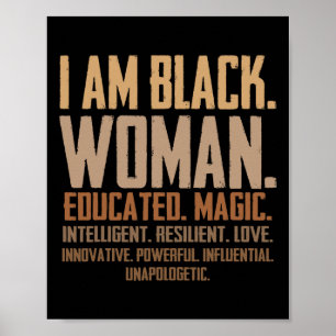 I Am Black Woman Educated Magic Junenth Black Hist Poster
