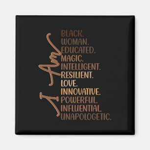 I Am Black Woman Educated Melanin Black History Mo Magnet