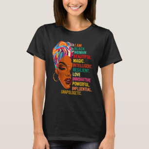 I Am Black Woman Educated Melanin Black History Mo T-Shirt