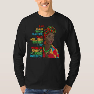 I Am Black Woman Educated Melanin Black History Mo T-Shirt
