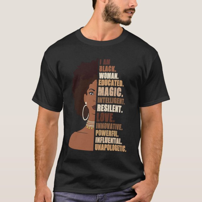 I Am Black Woman Melanin Africa Pride History BHM  T-Shirt (Front)