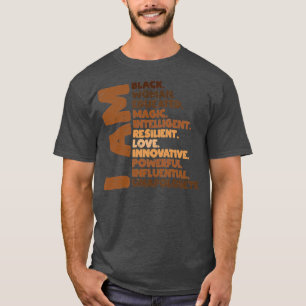 I Am Black Woman Melanin Africa Pride T-Shirt