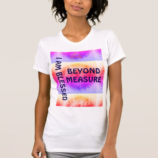 "I am Blessed T-Shirt