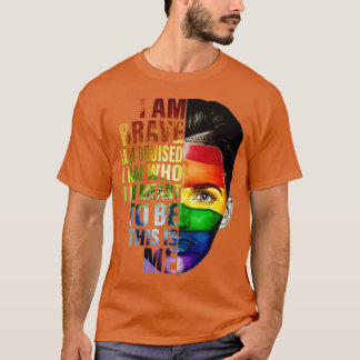 I am Brave I Am Bruised I Am Meant LGB Gay Pride R T-Shirt
