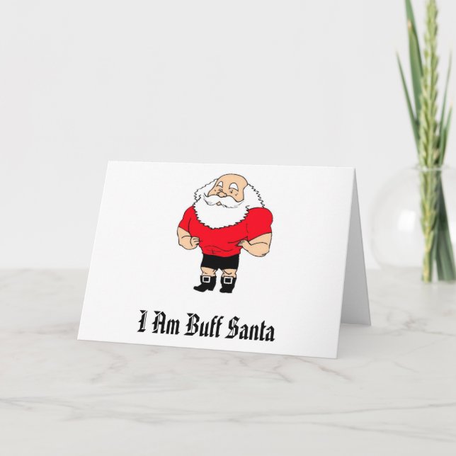 I Am Buff Santa Holiday Card (Front)