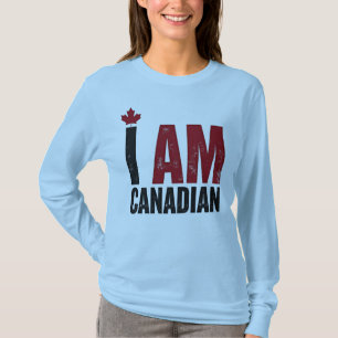 I Am Canadian – Patriotic Statement & Maple leaf T-Shirt
