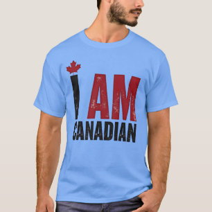 I Am Canadian – Patriotic Statement & Maple leaf T-Shirt