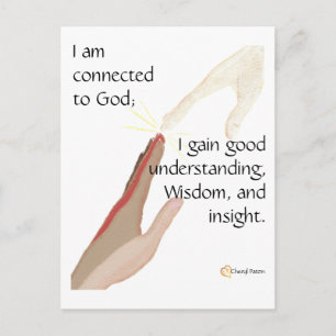 I am connected to God; I gain good... postcards
