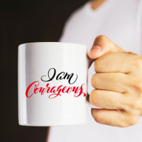 I Am Courageous