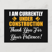 I Am Currently Under Construction