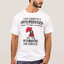 I am Currently Unsupervised - Funny Freedom Gift