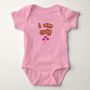 I am cute baby bodysuit