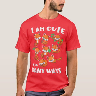 I Am Cute In So Many Ways Red Panda Cute Kids Kawa T-Shirt