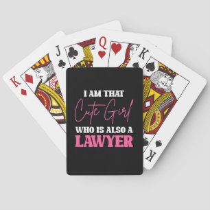 I Am Cute Lawyer Girl Playing Cards