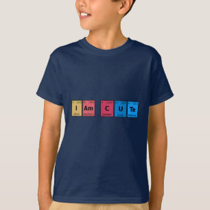 I am Cute Periodic Table T-Shirt