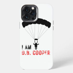 I AM D.B. Cooper  iPhone 13 Pro Max Case