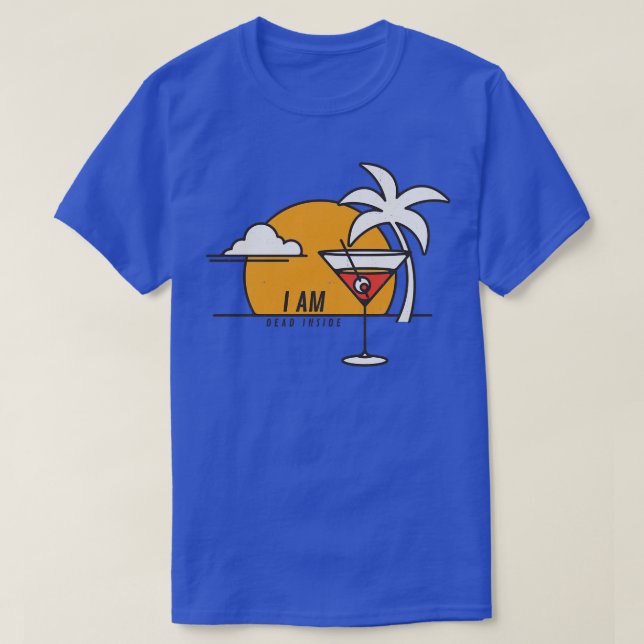 I am dead inside T-Shirt (Design Front)