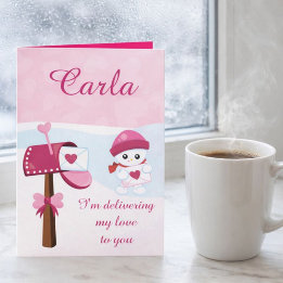 I am delivering my love to you Valentine Holiday Card