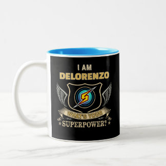 I Am DELORENZO What's Your Superpower Two-Tone Coffee Mug